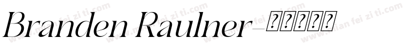 Branden Raulner字体转换